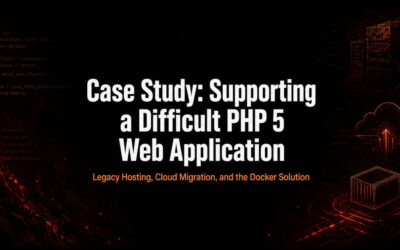 Case Study: Supporting a Difficult Legacy PHP 5 Web Application